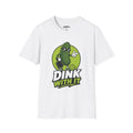 Dink With It Pickle Pickleball T-Shirt